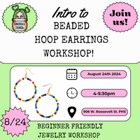 Intro to Beaded Hoop Earrings Workshop