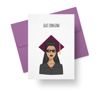 Que Chingona - Graduation Card