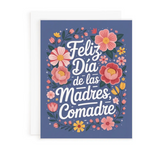 Feliz Día de las Madres, Comadre Greeting Card